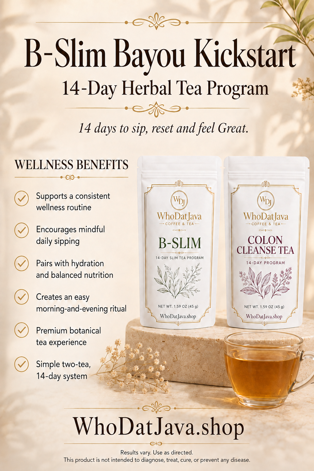 B-Slim Bayou Kickstart 14-Day Tea Program prepared in a cup