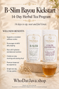 B-Slim Bayou Kickstart 14-Day Tea Program prepared in a cup