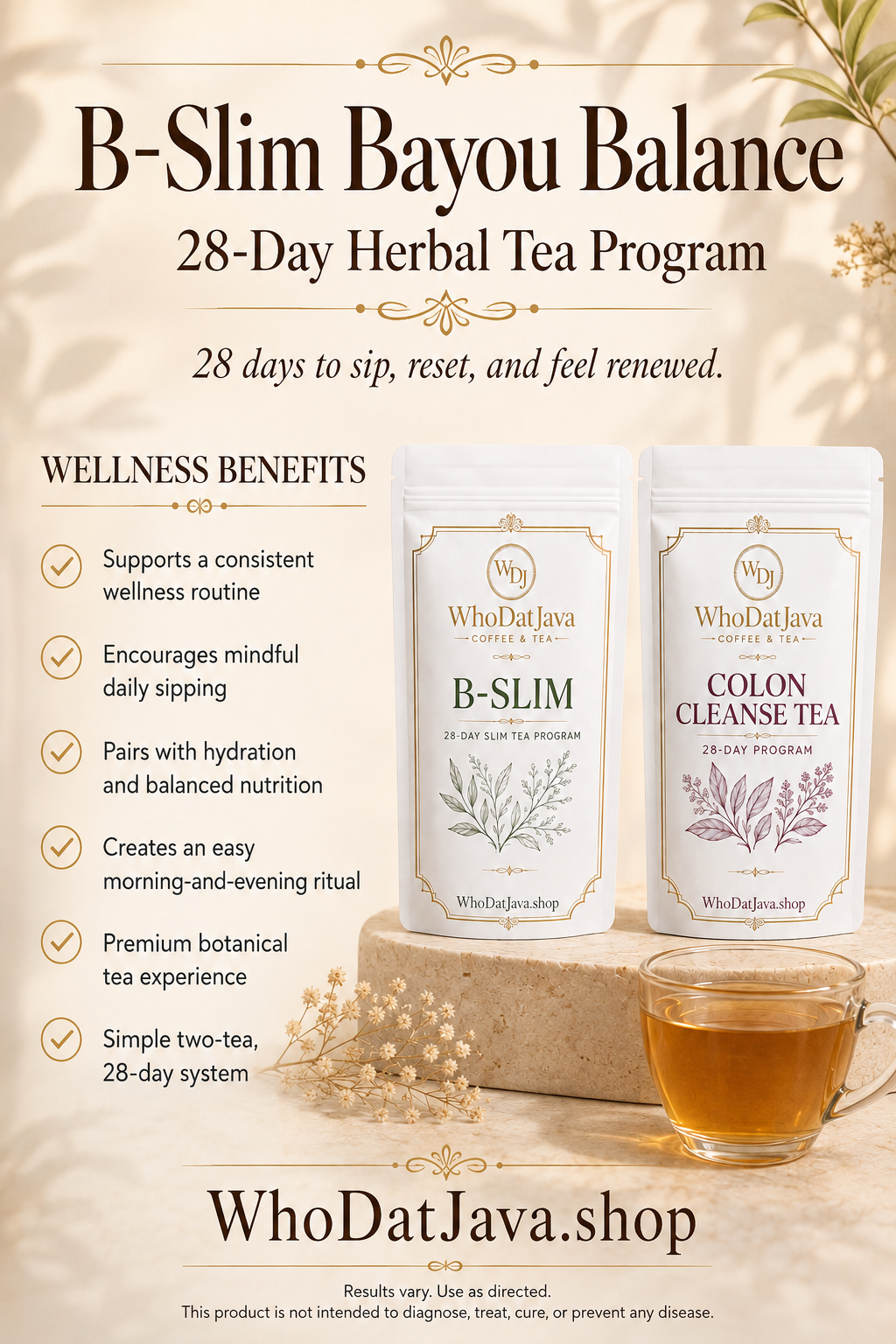 B-Slim Bayou Balance 28-Day Tea Program prepared in a cup