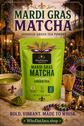 Mardi Gras Matcha Japanese Green Tea Powder packaging, matcha green tea powder