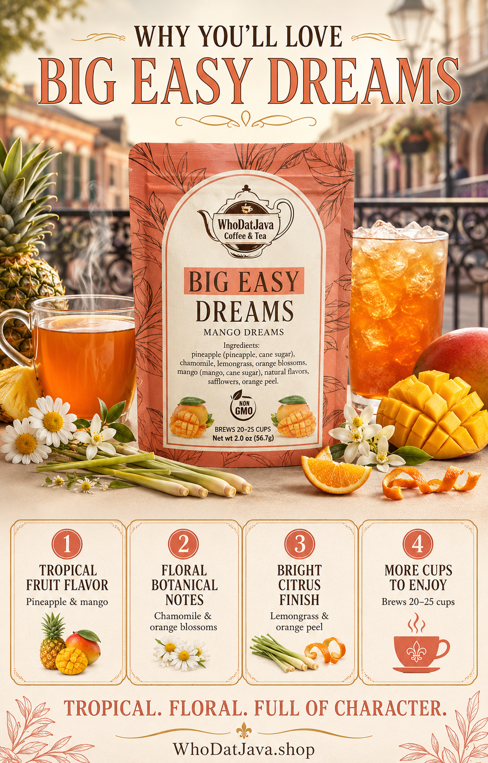 Big Easy Dreams Mango Tea prepared in a cup